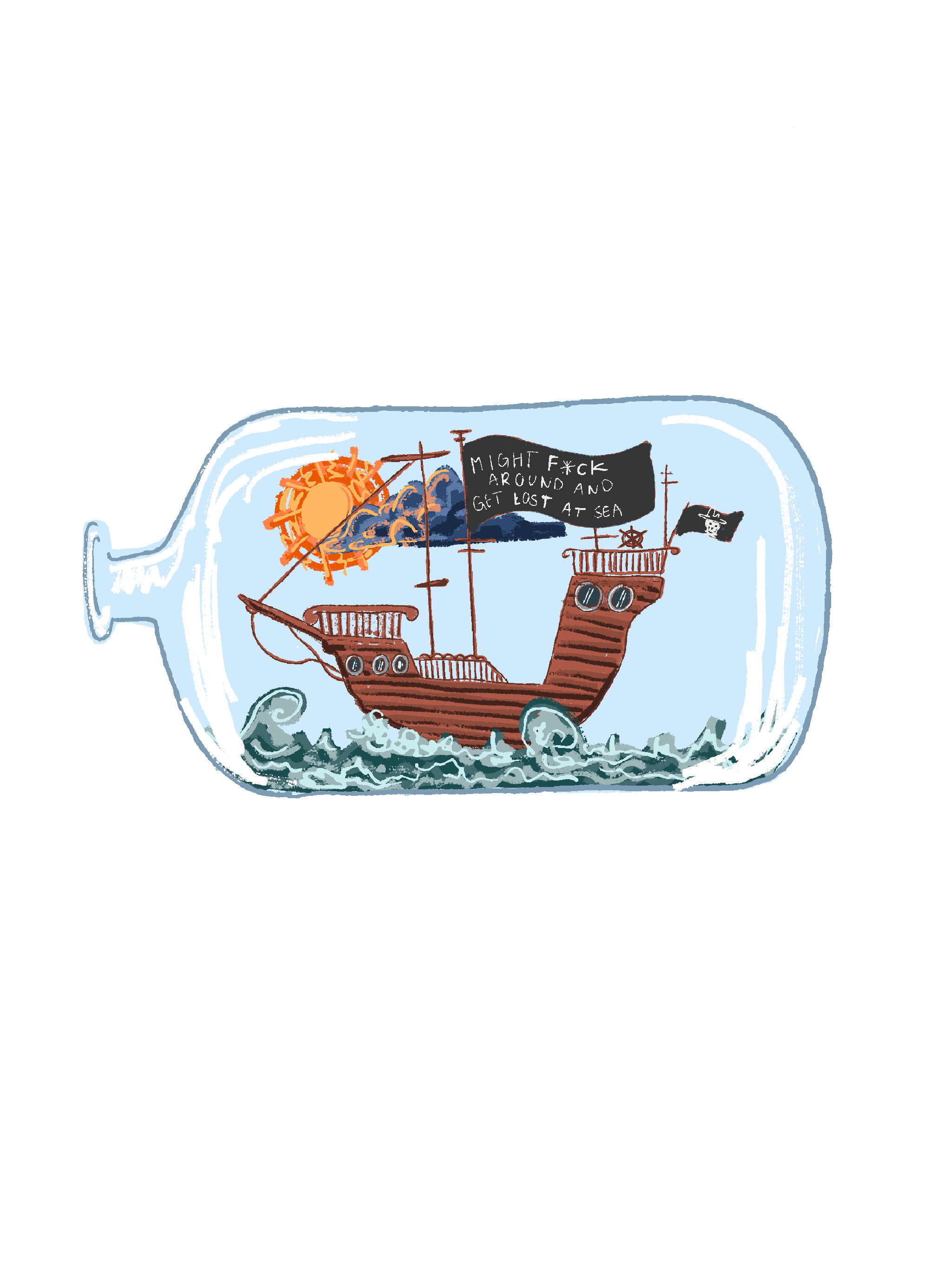 F*ck Around And Get Lost At Sea