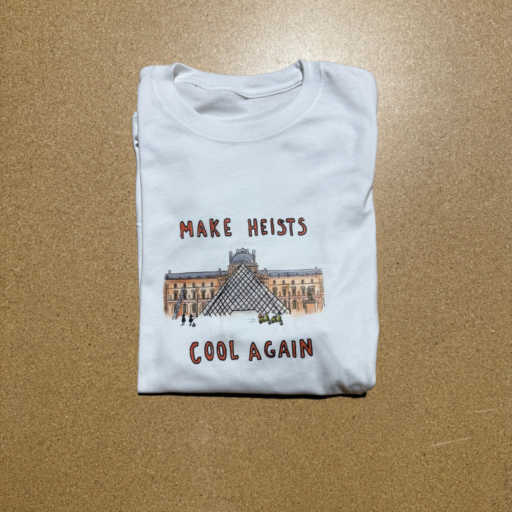 Make Heists Cool Again Tee